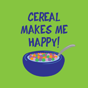 Cereal Makes Me Happy